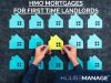 What are the benefits of an HMO Mortgage for first-time Landlords?